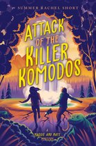 A Maggie and Nate Mystery- Attack of the Killer Komodos