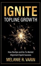 Ignite Topline Growth