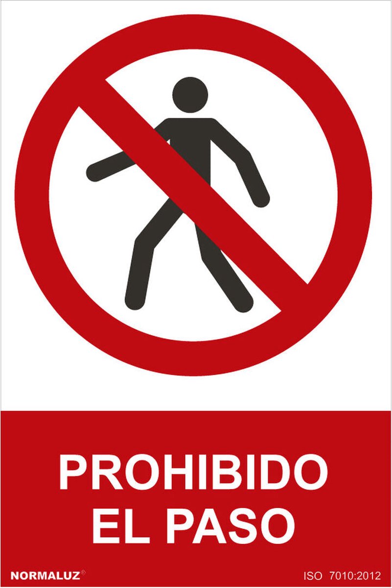 Bord Normaluz Prohibido el paso PVC (30 x 40 cm)