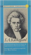 Søren Kierkegaard : een kennismaking door een keuze uit dagboekteksten, brieven en werken