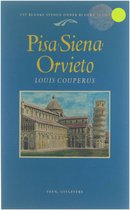Pisa, Siena, Orvieto