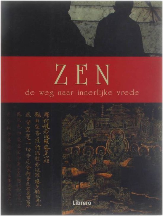 Zen - De Weg Naar Innerlijke Vrede - cover