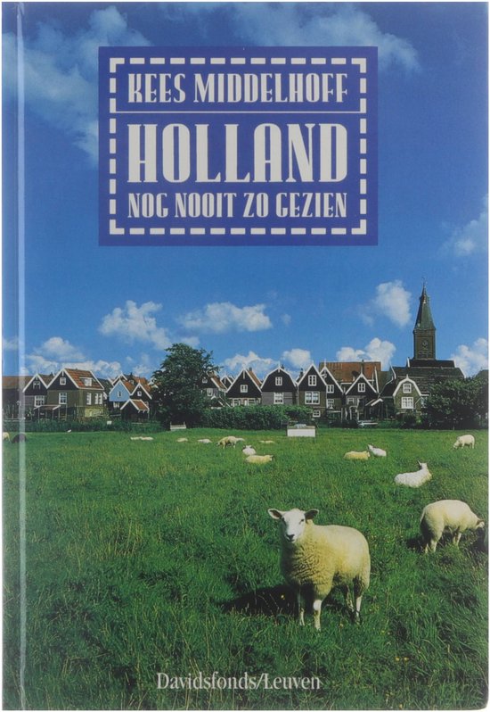 Holland nog nooit zo gezien - cover