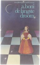 De Langste droom : een Catharina de Medici-roman
