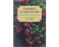 Fuchsia's in huis en tuin