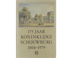175 jaar Koninklijke Schouwburg 1804 - 1979