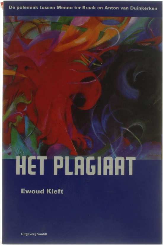 Cover van het boek 'Het plagiaat / druk 1' van E. Kieft