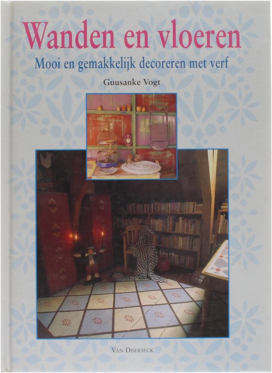 Wanden en vloeren - Mooi en gemakkelijk decoreren met verf - cover