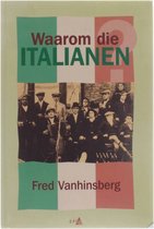 Waarom die italianen