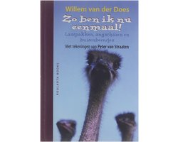 Zo ben ik nu eenmaal! - lastpakken, angsthazen en buitenbeentjes