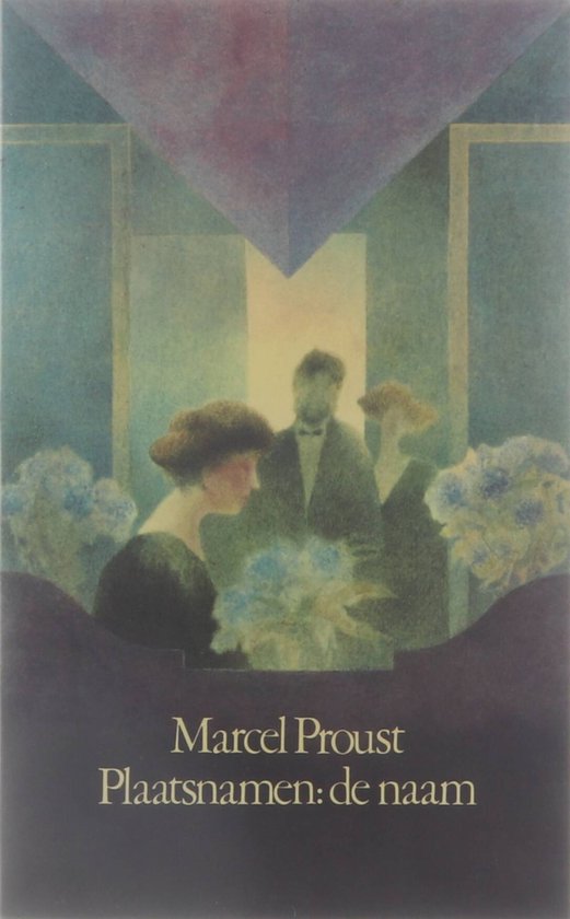 De kant van Swann boek 3: Plaatsnamen: de naam - cover