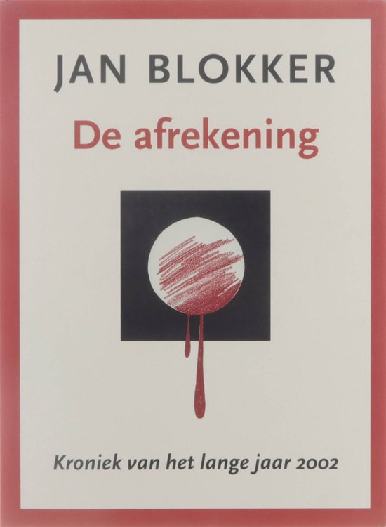 Cover van het boek 'De afrekening' van Jan Blokker