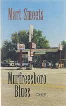 Murfreesboro Blues - Mart Smeets