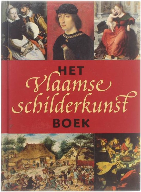 Cover van het boek 'Het Vlaamse schilderkunst boek' van  Onbekend