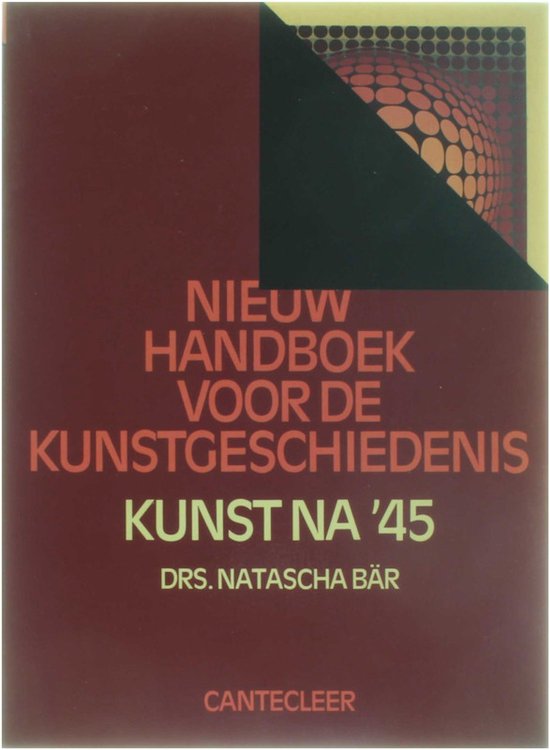 9789021308753 - Nieuw handboek voor de kunstgeschiedenis - kunst na '45