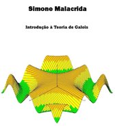 Introdução à Teoria de Galois