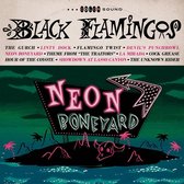 Black Flamingos - Neon Boneyard (LP)