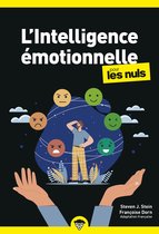 Poche pour les nuls - L'intelligence émotionnelle pour les Nuls : Livre de développement personnel, Découvrir l'intelligence émotionnelle, Améliorer ses prises de décision et comprendre ses émotions pour vivre mieux