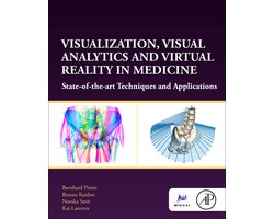 Visualization, Visual Analytics and Virtual Reality in Medicine