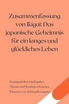 Zusammenfassung von Ikigai: Das japanische Geheimnis für ein langes und glückliches Leben