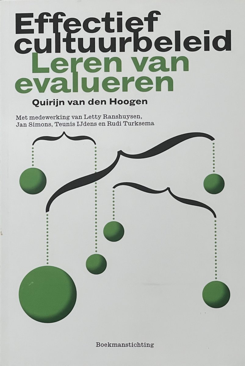 Boekmanstudies - effectief cultuurbeleid | 9789066501225 | Quirijn van den  Hoogen |... | bol.com