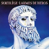 Sortilege - Larmes De Heros (CD)