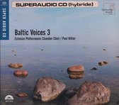 Baltic Voices 3 (Super audio-cd) - Estonian Philharmonic Chamber Choir o.l.v. Paul Hillier, m.m.v. het Rascher Saxophone Quartet