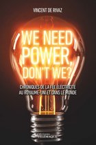 We need power, don't we ?