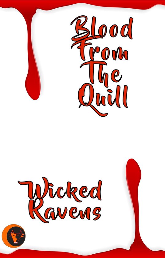Blood from the Quill (ebook), Wicked Ravens 9781005994723 Boeken