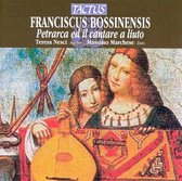 Massimo March Teresa Nesci Soprano - Bossinensis: Petrarca E Il Cantare (CD)
