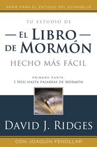 El Libro de Mormon Hecho Más Fácil