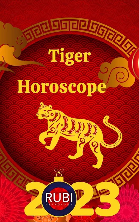 Tiger Horoscope (ebook), Rubi Astrologa 9798215240526 Boeken