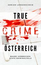 True Crime Österreich