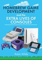 Homebrew Game Development and The Extra Lives of Consoles