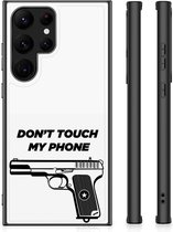 Telefoonhoesje Geschikt voor Samsung Galaxy S23 Ultra Back Case Siliconen Hoesje met Zwarte rand Pistol Don't Touch My Phone
