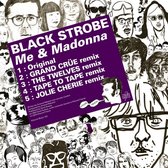 Black Strobe - Me & Madonna (12" Vinyl Single)