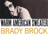 Brady Brock - Warm American Sweater (CD)