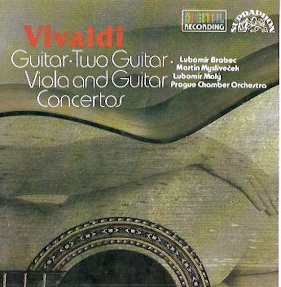 Vivaldi: Guitar, Two Guitar, Viola and Guitar Concertos