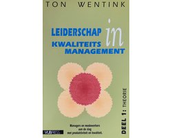 LEIDERSCHAP IN KWALITEITSMANAGEMENT
