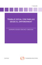 Tratados y Manuales de Derecho - Trabajo Social con Familias desde el empowerment