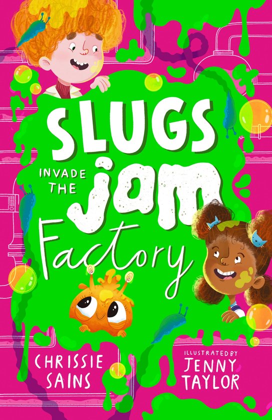 Slugs Invade the Jam Factory (ebook), Chrissie Sains 9781529514735