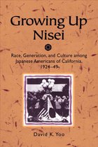 Asian American Experience - Growing Up Nisei