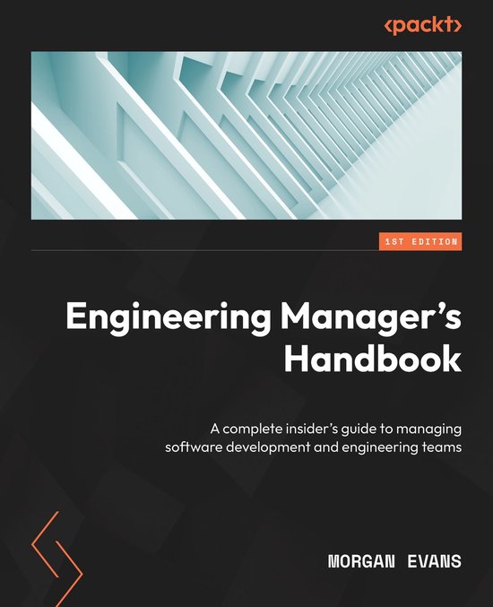 Engineering Manager's Handbook