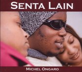 Michel Ongaro - Senta Lain (CD)