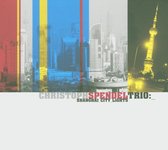 Christoph Spendel Trio - Shangai City Lights (CD)