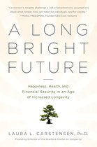 A Long Bright Future