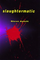 Slaughtermatic