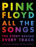 Pink Floyd All The Songs The Story Behind Every Track