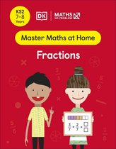 Master Maths At Home- Maths — No Problem! Fractions, Ages 7-8 (Key Stage 2)