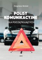 Polisy komunikacyjne dla początkujących